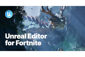 Unreal Editor for Fortnite
